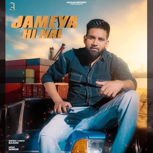 Jameya Hi Nai Baaghi Mp3 Song Download