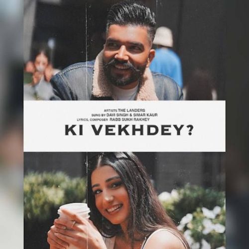 Ki Vekhdey The Landers Mp3 Song Download