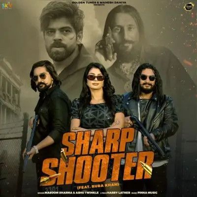 Sharp Shooter Masoom Sharma, Ashu Twinkle Mp3 Song Download