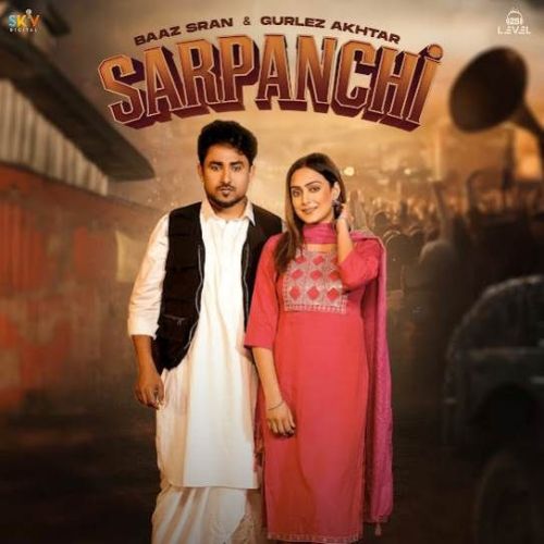 Sarpanchi Baaz Sran Mp3 Song Download