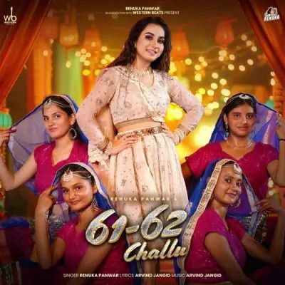 61 62 Challu Renuka Panwar Mp3 Song Download