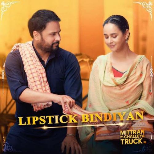 Lipstick Bindiyan Amrinder Gill, Sunanda Sharma Mp3 Song Download