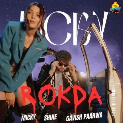 Rokda Micky, Komal Chaudhary Mp3 Song Download