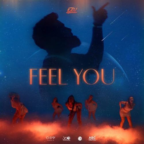 Feel You Ezu Mp3 Song Download