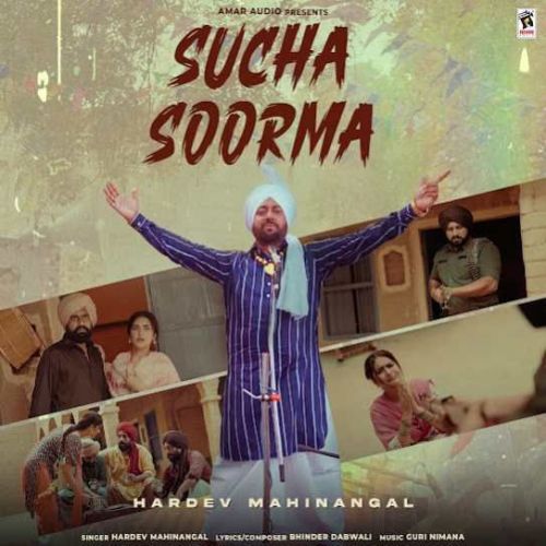 Sucha Soorma Hardev Mahinangal Mp3 Song Download