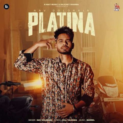 Platina Nav Dolorain Mp3 Song Download