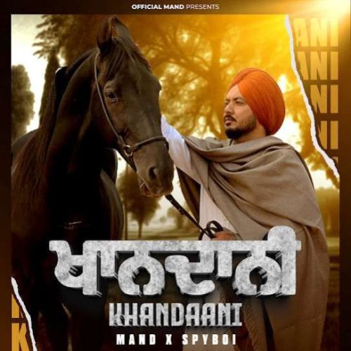 Khandaani Mand Mp3 Song Download