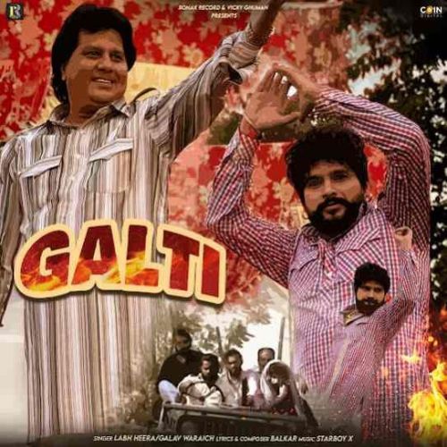 Galti Labh Heera, Galav Waraich Mp3 Song Download