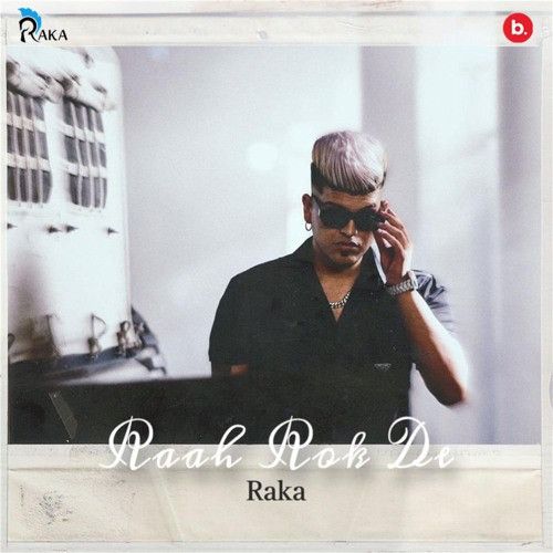 Ajj Kal Raka Mp3 Song Download