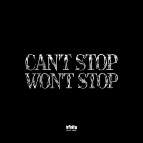 Can't Stop Won't Stop OtaaL Mp3 Song Download