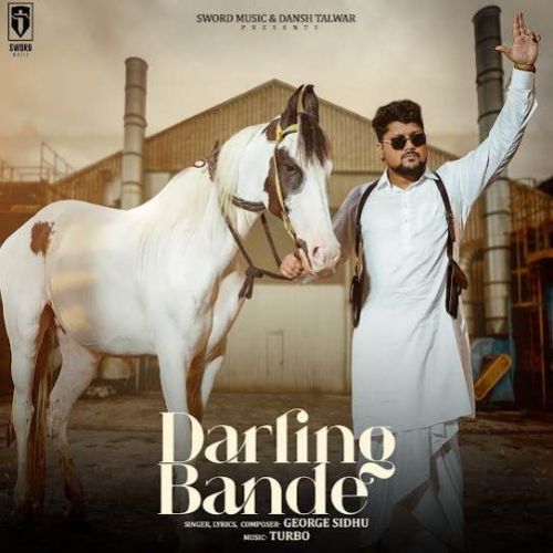 Darling Bande George Sidhu Mp3 Song Download