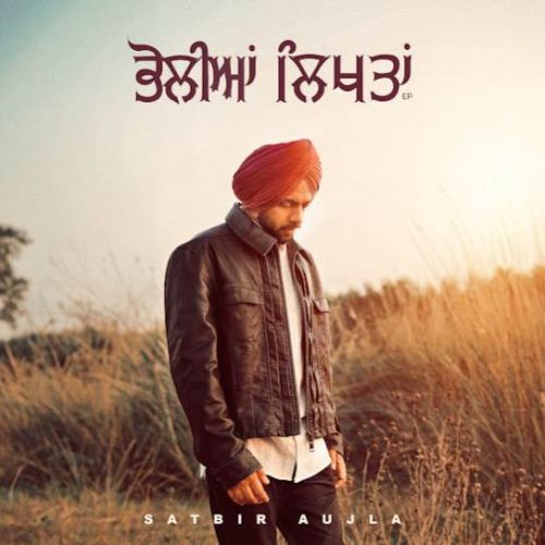 Bhahu Satbir Aujla Mp3 Song Download