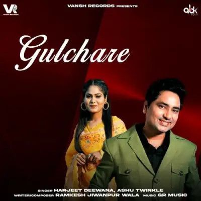 Gulchare Harjeet Deewana, Ashu Twinkle Mp3 Song Download