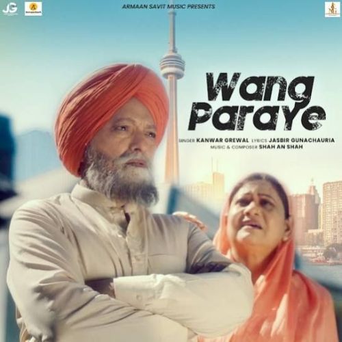 Wang Paraye Kanwar Grewal Mp3 Song Download