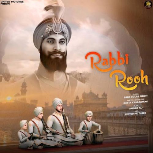 Rabbi Rooh Baba Gulab Singh Ji Mp3 Song Download