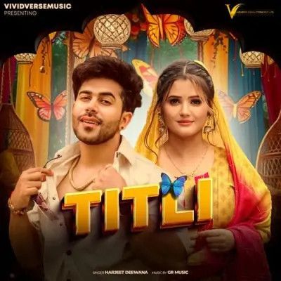 TITLI Harjeet Deewana, Ashu Twinkle Mp3 Song Download