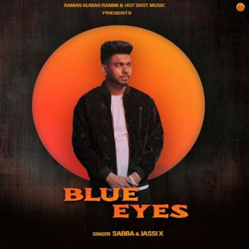 Blue Eyes SABBA Mp3 Song Download