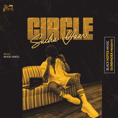 Circle Sucha Yaar Mp3 Song Download