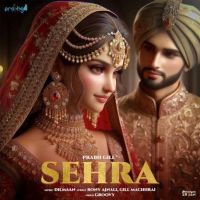 SEHRA Prabh Gill Mp3 Song Download