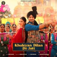 Khuleyan Dilan De Jatt Deep Bajwa Mp3 Song Download