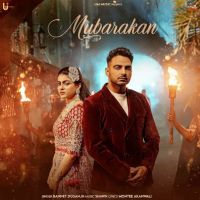 Mubarakan Bannet Dosanjh Mp3 Song Download