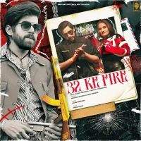 32 Ke Fire Masoom Sharma and Ashu Twinkle mp3 song