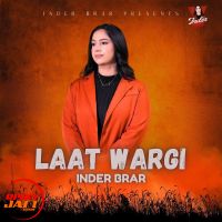 Laat Wargi Inder Brar Mp3 Song Download