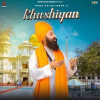 Khushiyan Baba Gulab Singh Ji mp3 song