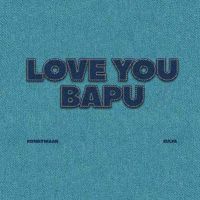 Love You Bapu Romey Maan mp3 song