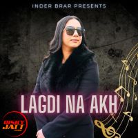 Lagdi Na Akh Inder Brar mp3 song