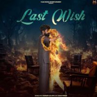Last Wish Gustakh Aulakh Mp3 Song Download