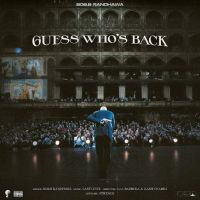 Guess Who's Back Bob B Randhawa Mp3 Song Download