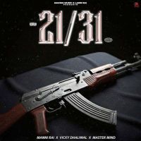 21-31 Manni Rai Mp3 Song Download
