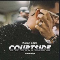Courtside Karan Aujla Mp3 Song Download