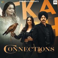 Connections Satkar Sandhu Mp3 Song Download