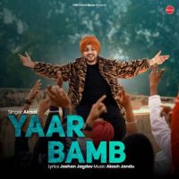 Yaar Bamb Akaal mp3 song