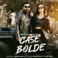 Case Bolde Joll J mp3 song