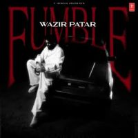Fumble Wazir Patar Mp3 Song Download