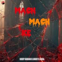 Mach Mach Ke Deep Karan Mp3 Song Download