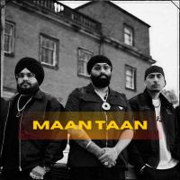 Maan Taan Inderpal Moga Mp3 Song Download