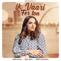 Ik Vaari Fer Ton Sargi Maan mp3 song