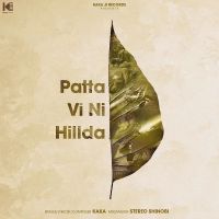 Patta Vi Ni Hillda Kaka mp3 song